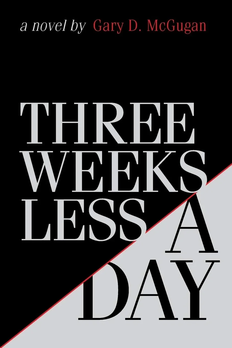 The Multima Saga: Three Weeks Less a Day